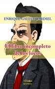 El libro incompleto de los locos